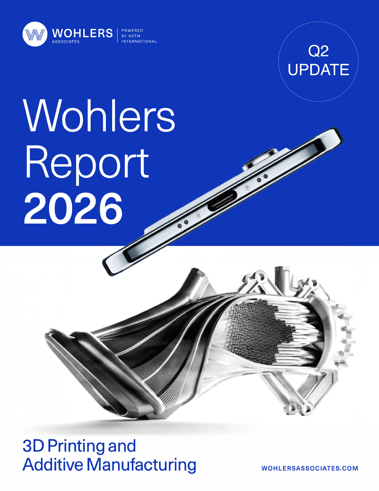 Cover of the Wohlers Report 2026 Q2 Update