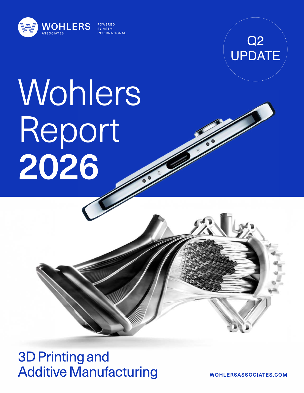 Wohlers Report 2026 – Q2 Update cover